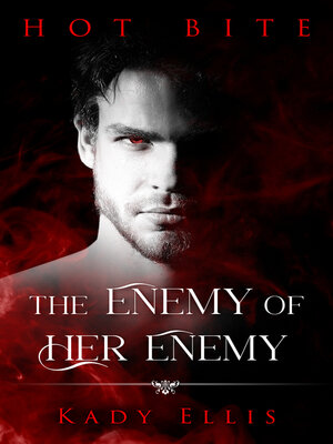 cover image of The Enemy of Her Enemy